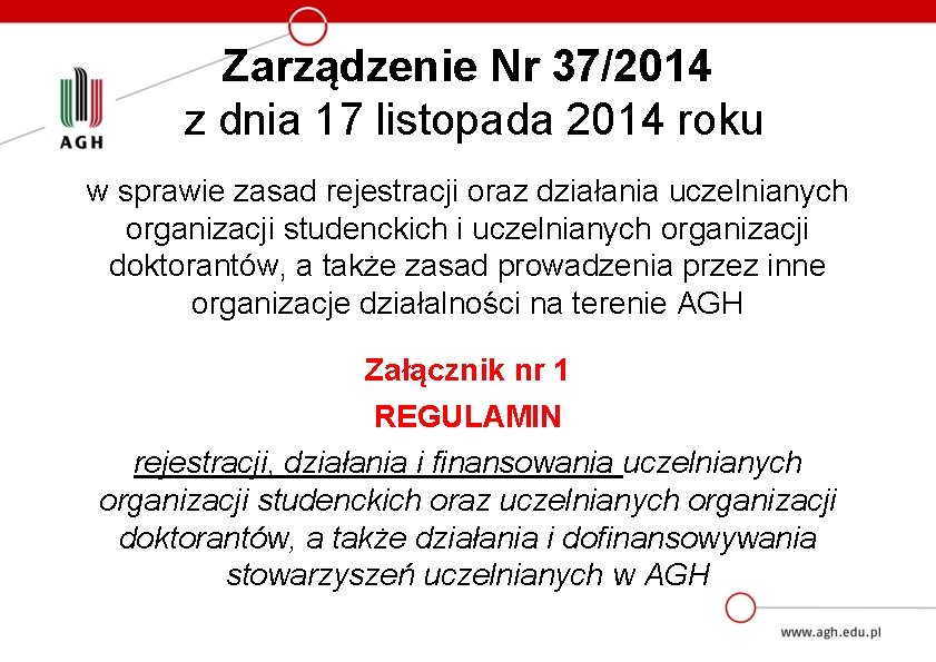 Zarządzenie Nr 37/2014 z dnia 17 listopada 2014 roku w sprawie zasad rejestracji oraz