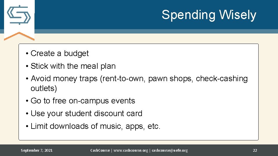 Spending Wisely • Create a budget • Stick with the meal plan • Avoid