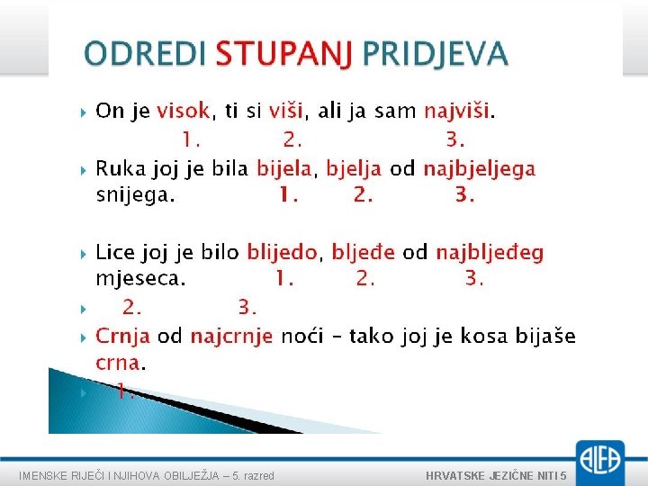 IMENSKE RIJEČI I NJIHOVA OBILJEŽJA – 5. razred HRVATSKE JEZIČNE NITI 5 