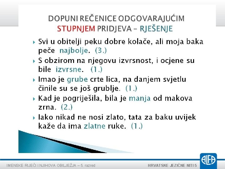 IMENSKE RIJEČI I NJIHOVA OBILJEŽJA – 5. razred HRVATSKE JEZIČNE NITI 5 