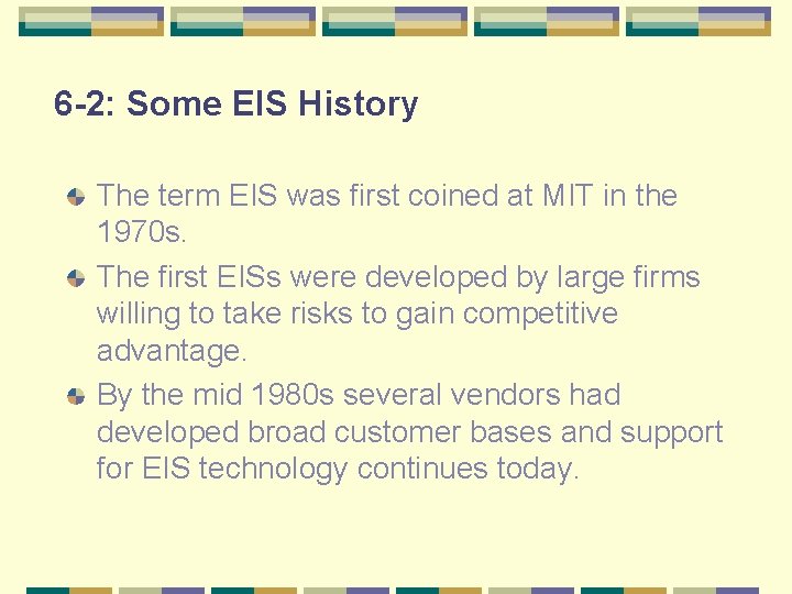6 -2: Some EIS History The term EIS was first coined at MIT in