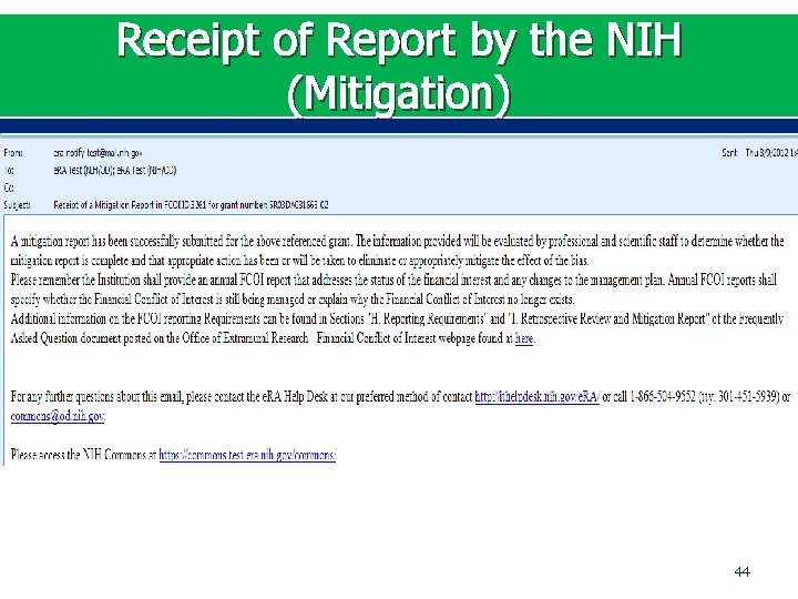Receipt of Report by the NIH (Mitigation) 44 