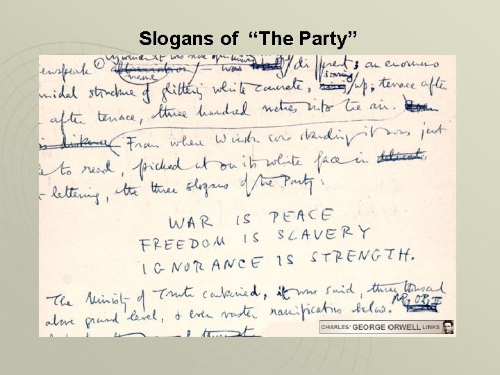 Slogans of “The Party” 