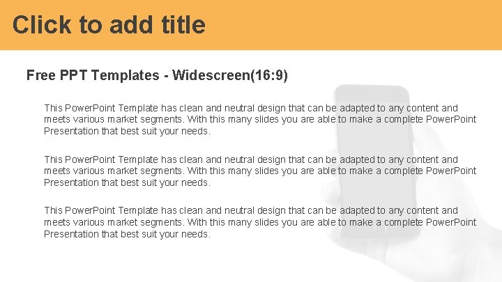 Click to add title Free PPT Templates - Widescreen(16: 9) This Power. Point Template