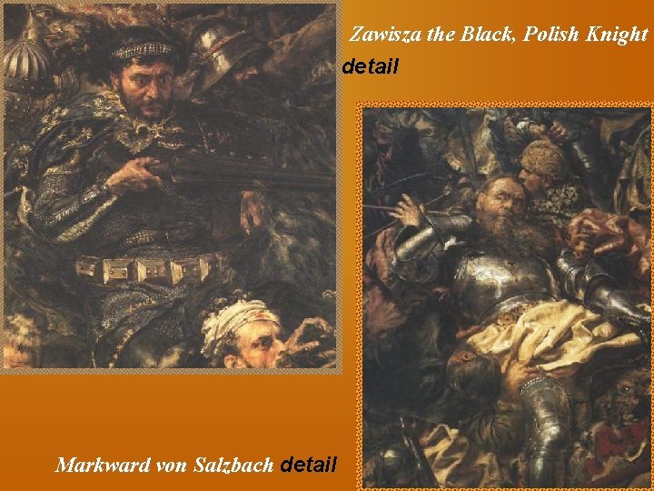 Zawisza the Black, Polish Knight detail Markward von Salzbach detail 