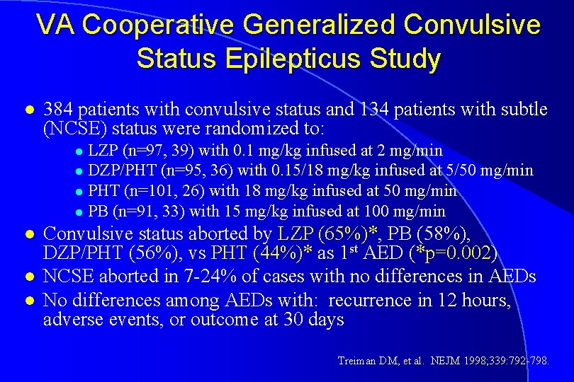 VA Cooperative Generalized Convulsive Status Epilepticus Study l 384 patients with convulsive status and