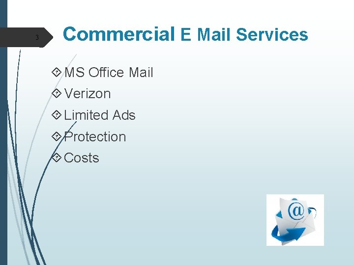 3 Commercial E Mail Services MS Office Mail Verizon Limited Ads Protection Costs 