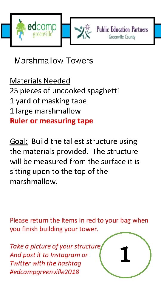 Marshmallow Towers Materials Needed 25 pieces of uncooked