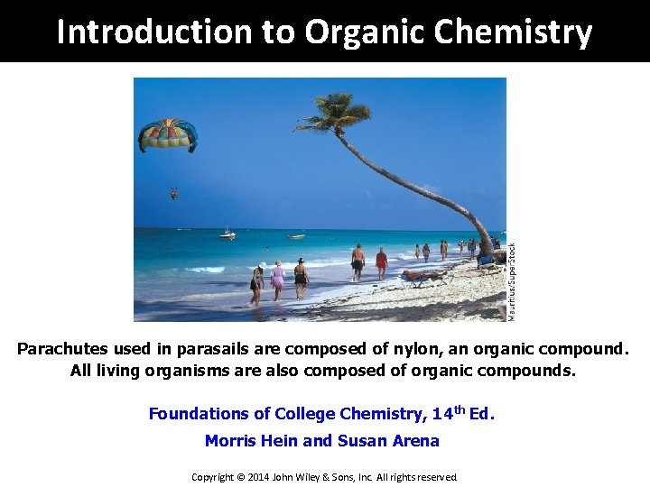 Introduction to Organic Chemistry Parachutes used in parasails