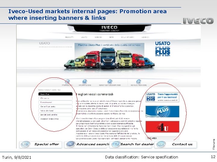 Filename Iveco-Used markets internal pages: Promotion area where inserting banners & links Turin, 9/8/2021