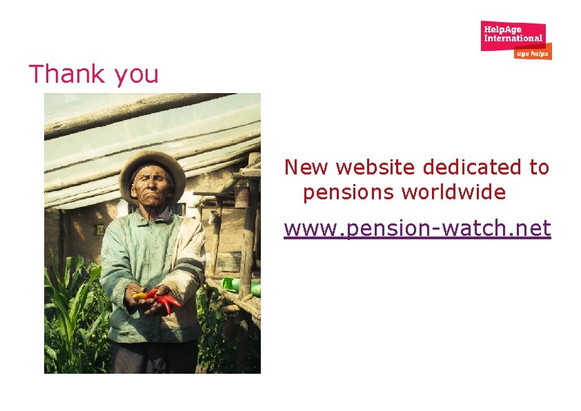 Thank you New website dedicated to pensions worldwide www. pension-watch. net 