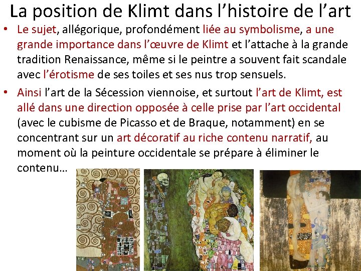 La position de Klimt dans l’histoire de l’art • Le sujet, allégorique, profondément liée