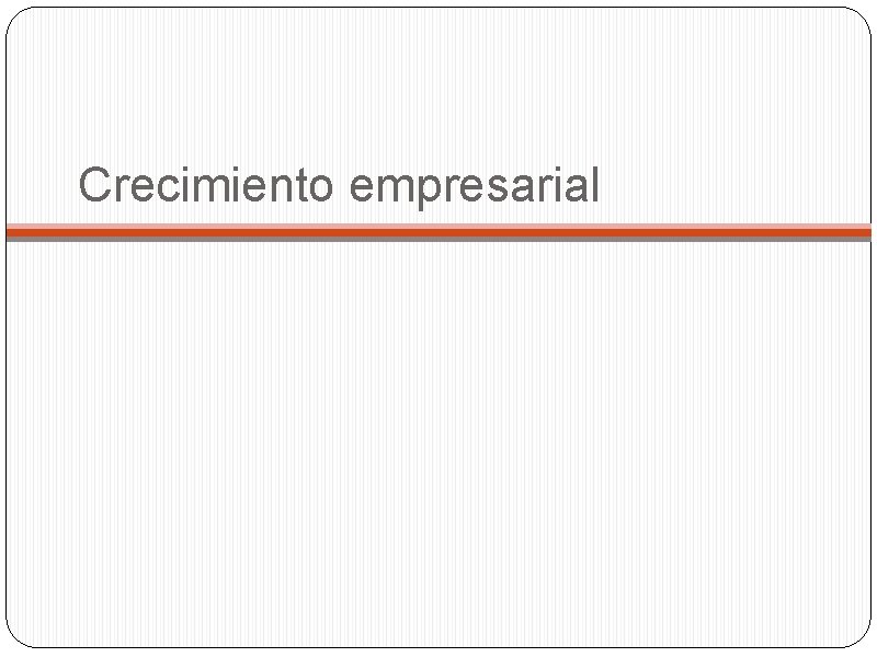 Crecimiento empresarial 