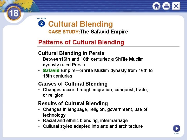 SECTION 2 Cultural Blending CASE STUDY: The Safavid Empire Patterns of Cultural Blending in SECTION 2 Cultural Blending CASE STUDY: The Safavid Empire Patterns of Cultural Blending in