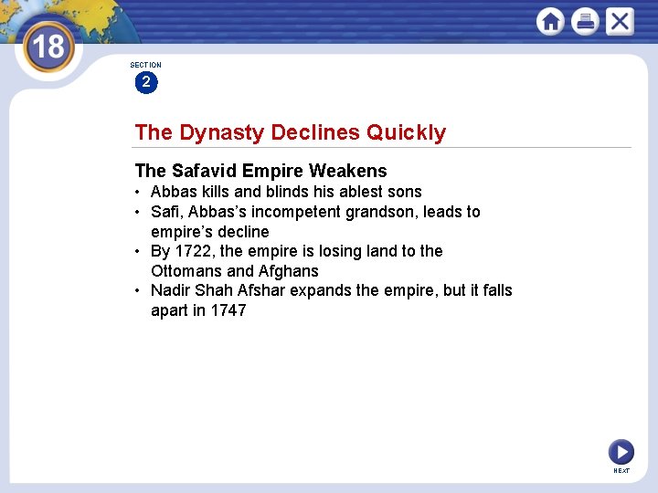 SECTION 2 The Dynasty Declines Quickly The Safavid Empire Weakens • Abbas kills and SECTION 2 The Dynasty Declines Quickly The Safavid Empire Weakens • Abbas kills and