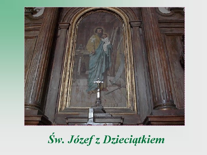 Św. Józef z Dzieciątkiem 