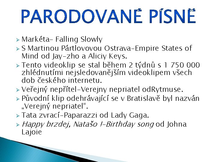 Markéta– Falling Slowly Ø S Martinou Pártlovovou Ostrava-Empire States of Mind od Jay-zho a