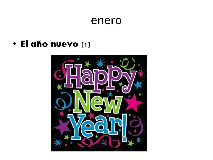 enero • El año nuevo (1) 