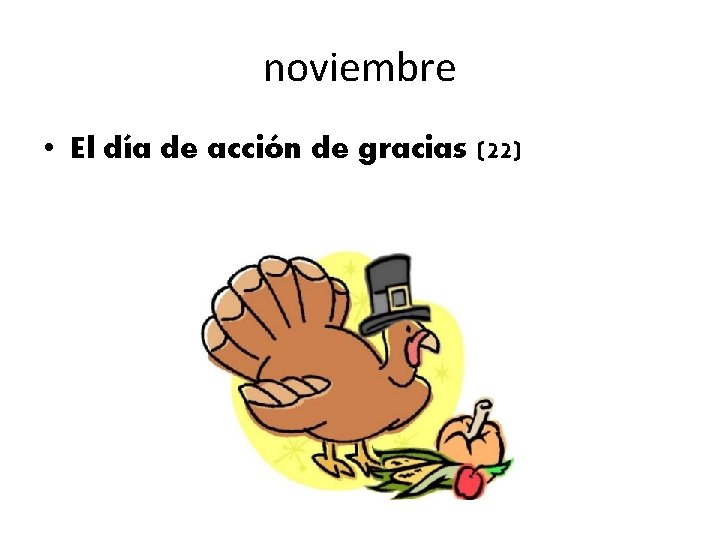 noviembre • El día de acción de gracias (22) 