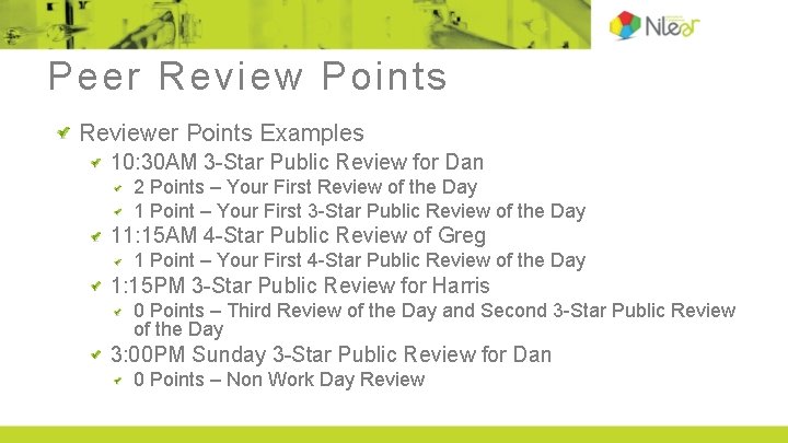 Peer Review Points Reviewer Points Examples 10: 30 AM 3 -Star Public Review for