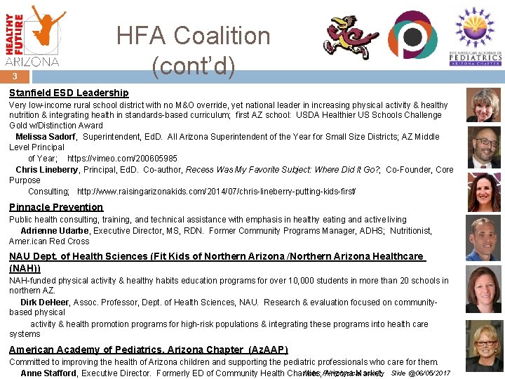 3 HFA Coalition (cont’d) Stanfield ESD Leadership Very low-income rural school district with no