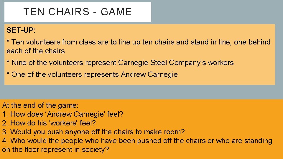 TEN CHAIRS - GAME SET-UP: * Ten volunteers from class are to line up