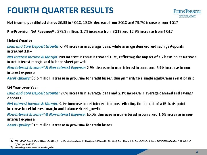 FOURTH QUARTER RESULTS Net income per diluted share: $0. 33 in 4 Q 18,