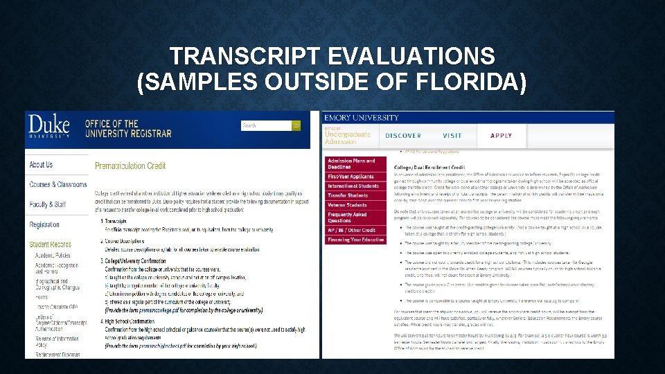 TRANSCRIPT EVALUATIONS (SAMPLES OUTSIDE OF FLORIDA) 