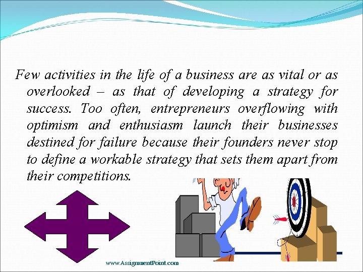 Few activities in the life of a business are as vital or as overlooked