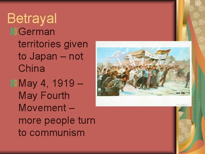 Betrayal German territories given to Japan – not China May 4, 1919 – May