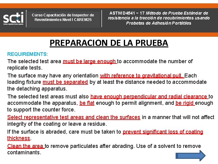 Curso Capacitación de Inspector de Revestimientos Nivel I CAREM 25 ASTM D 4541 D