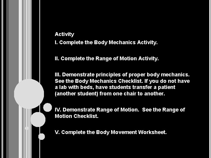 BODY MECHANICS RANGE OF MOTION II UNIT 5