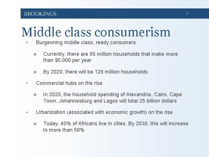 7 Middle class consumerism • • Burgeoning middle class, ready consumers » Currently, there 7 Middle class consumerism • • Burgeoning middle class, ready consumers » Currently, there