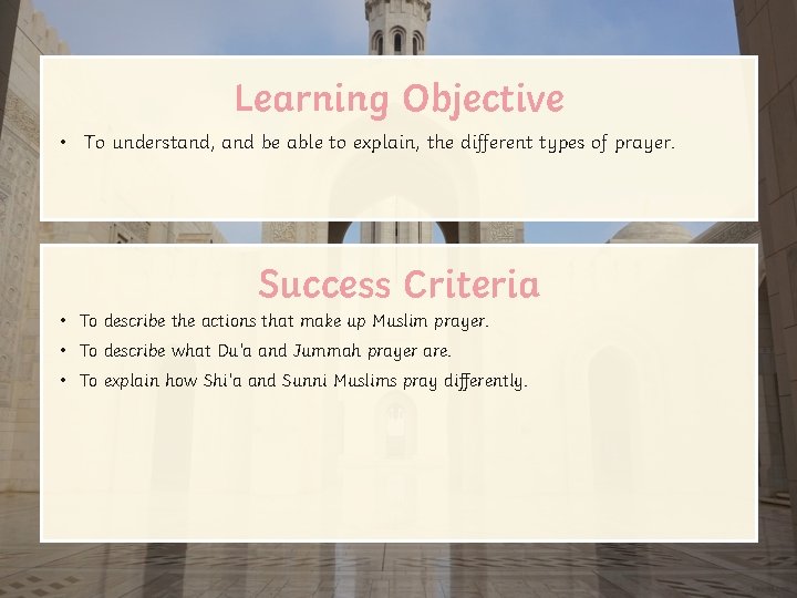 Learning Objective • To understand, and be able to explain, the different types of