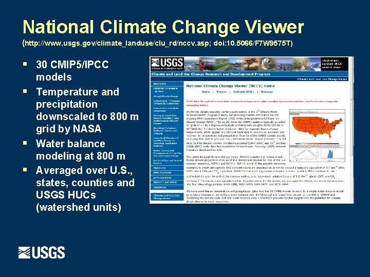 National Climate Change Viewer (http: //www. usgs. gov/climate_landuse/clu_rd/nccv. asp; doi: 10. 5066/F 7 W National Climate Change Viewer (http: //www. usgs. gov/climate_landuse/clu_rd/nccv. asp; doi: 10. 5066/F 7 W