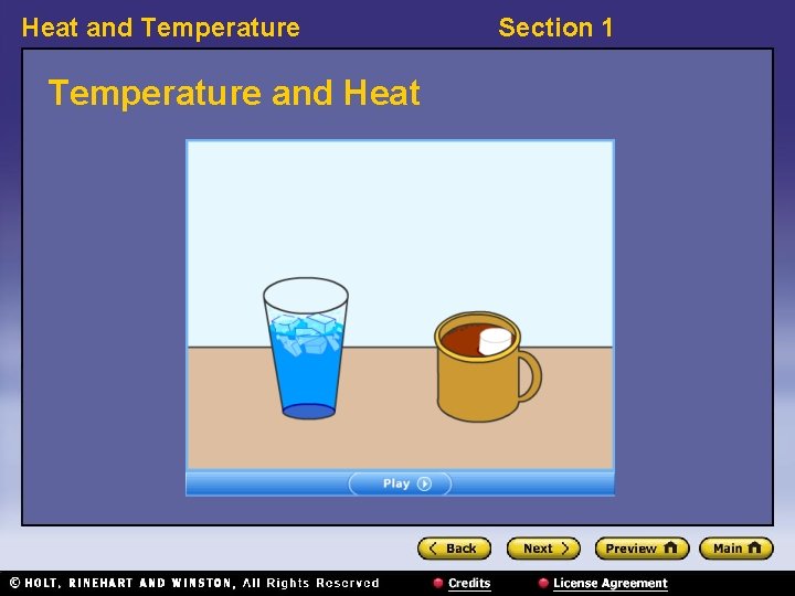 Heat and Temperature and Heat Section 1 