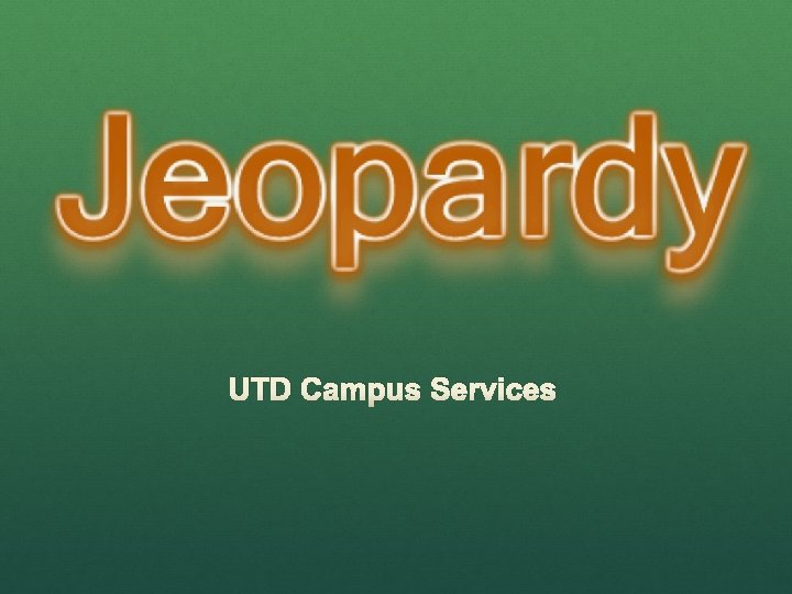 UTD Campus Services 