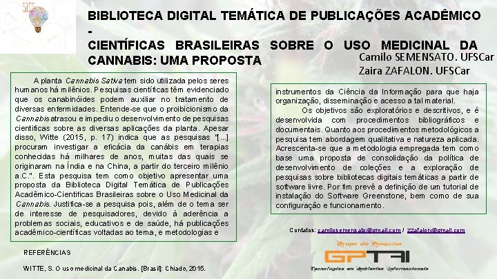 BIBLIOTECA DIGITAL TEMÁTICA DE PUBLICAÇÕES ACADÊMICO CIENTÍFICAS BRASILEIRAS SOBRE O USO MEDICINAL DA Camilo