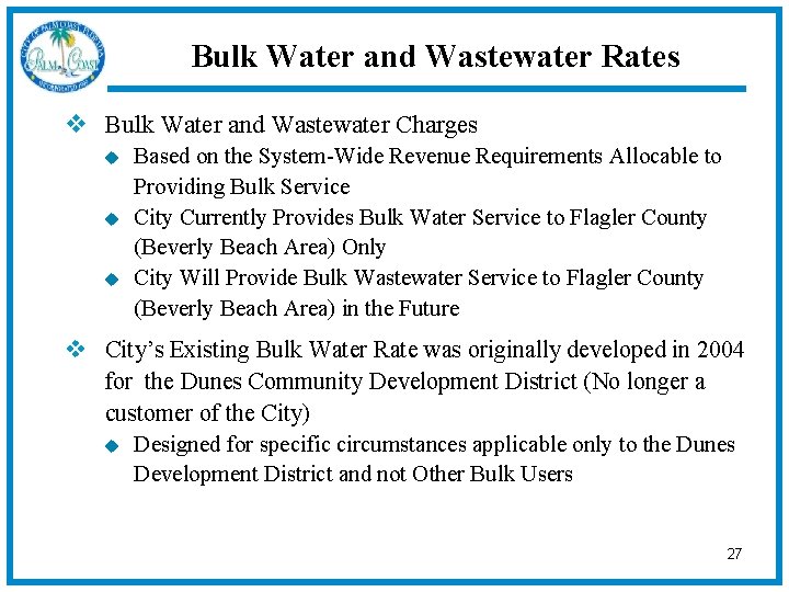 Bulk Water and Wastewater Rates v Bulk Water and Wastewater Charges u u u