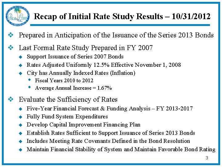 Recap of Initial Rate Study Results – 10/31/2012 v Prepared in Anticipation of the
