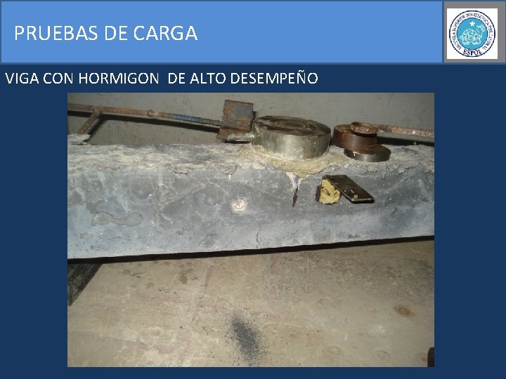 PRUEBAS DE CARGA VIGA CON HORMIGON DE ALTO DESEMPEÑO 