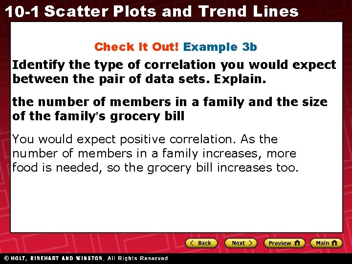 10 -1 Scatter Plots and Trend Lines Check It Out! Example 3 b Identify