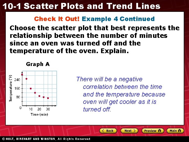 10 -1 Scatter Plots and Trend Lines Check It Out! Example 4 Continued Choose