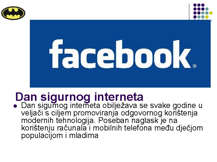 Dan sigurnog interneta l Dan sigurnog interneta obilježava se svake godine u veljači s