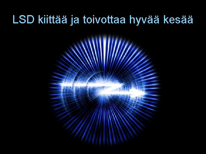 LSD kiittää ja toivottaa hyvää kesää 