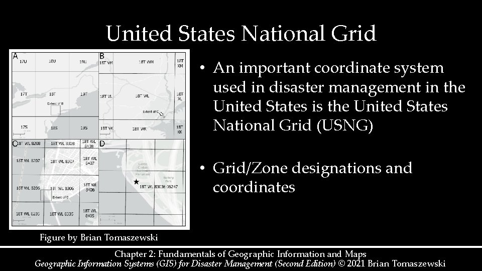United States National Grid • An important coordinate system used in disaster management in United States National Grid • An important coordinate system used in disaster management in