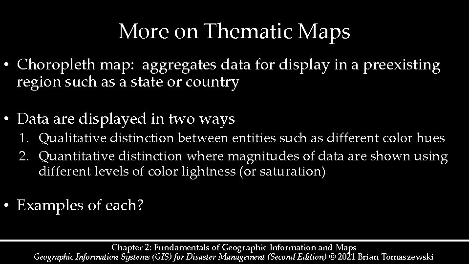 More on Thematic Maps • Choropleth map: aggregates data for display in a preexisting More on Thematic Maps • Choropleth map: aggregates data for display in a preexisting