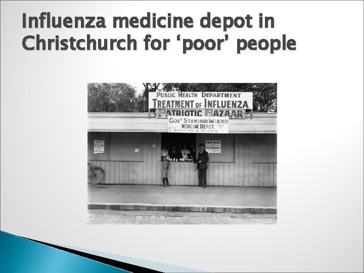Influenza medicine depot in Christchurch for ‘poor’ people 