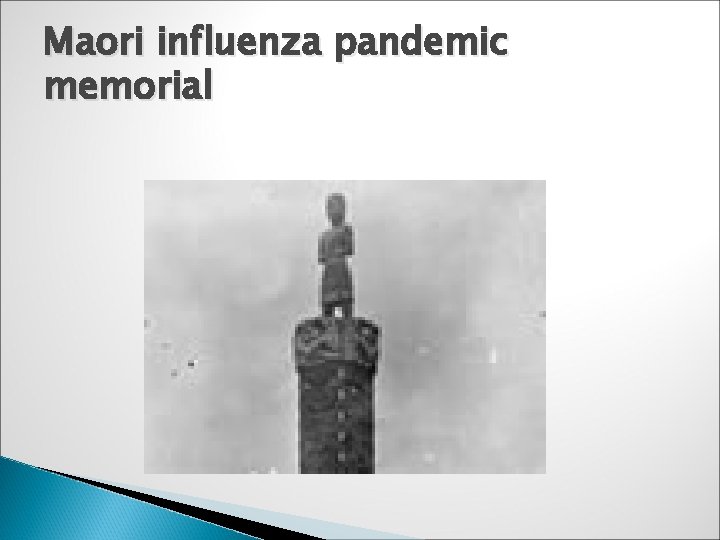 Maori influenza pandemic memorial 
