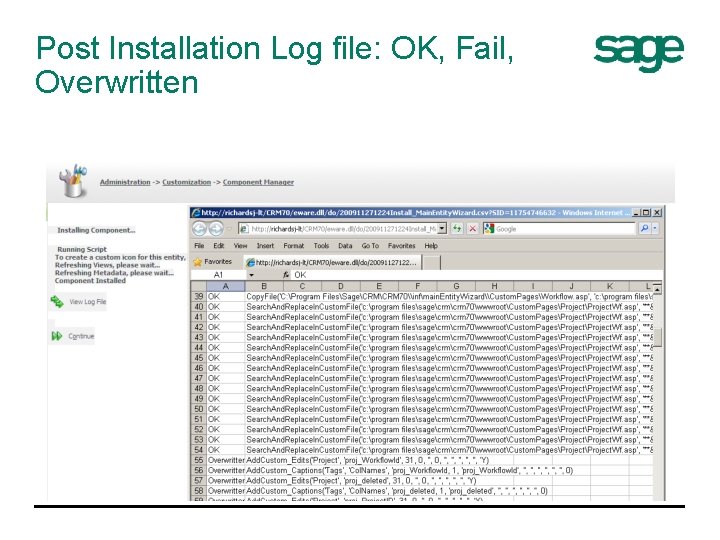 Post Installation Log file: OK, Fail, Overwritten 